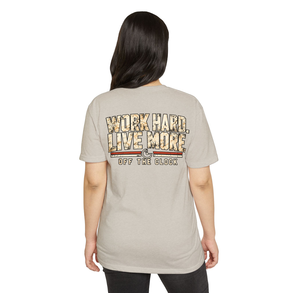 Work Hard Live More T-Shirt — 'Off The Clock' Casual Graphic Tee