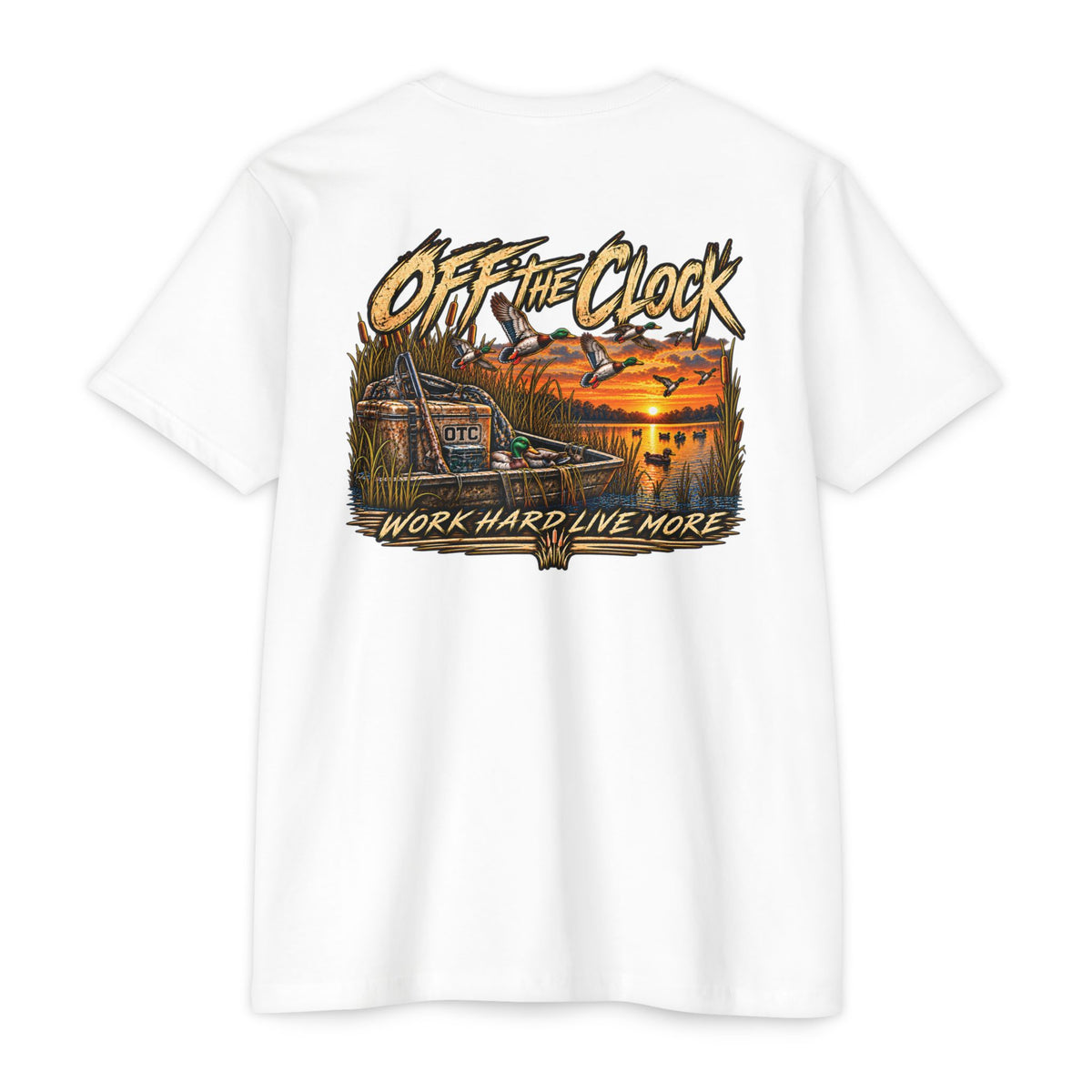 Off The Clock T-Shirt — 'Work Hard Live More' Duck Marsh Sunset Tee