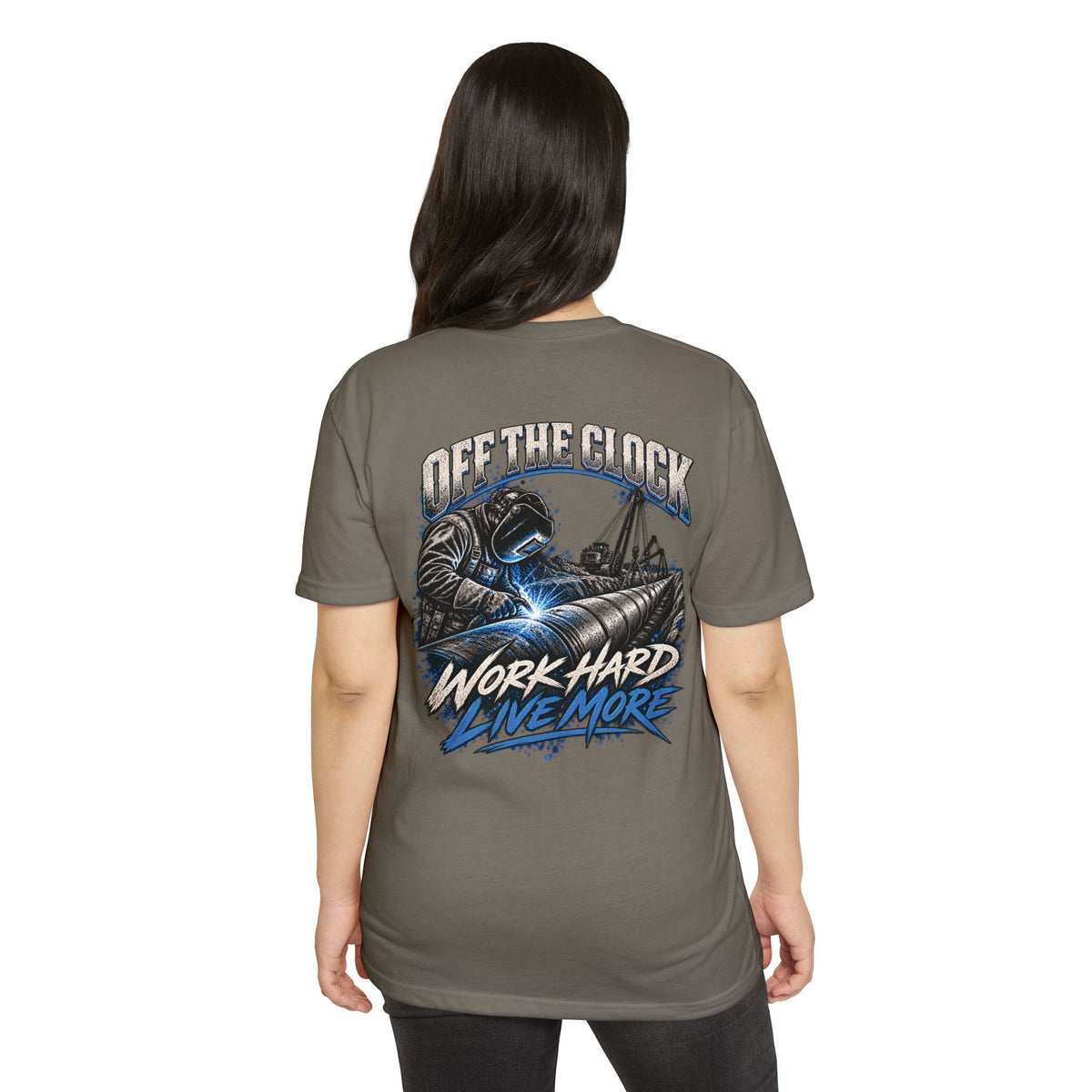 Off The Clock Welding T-Shirt — "Work Hard Live More" Graphic Tee