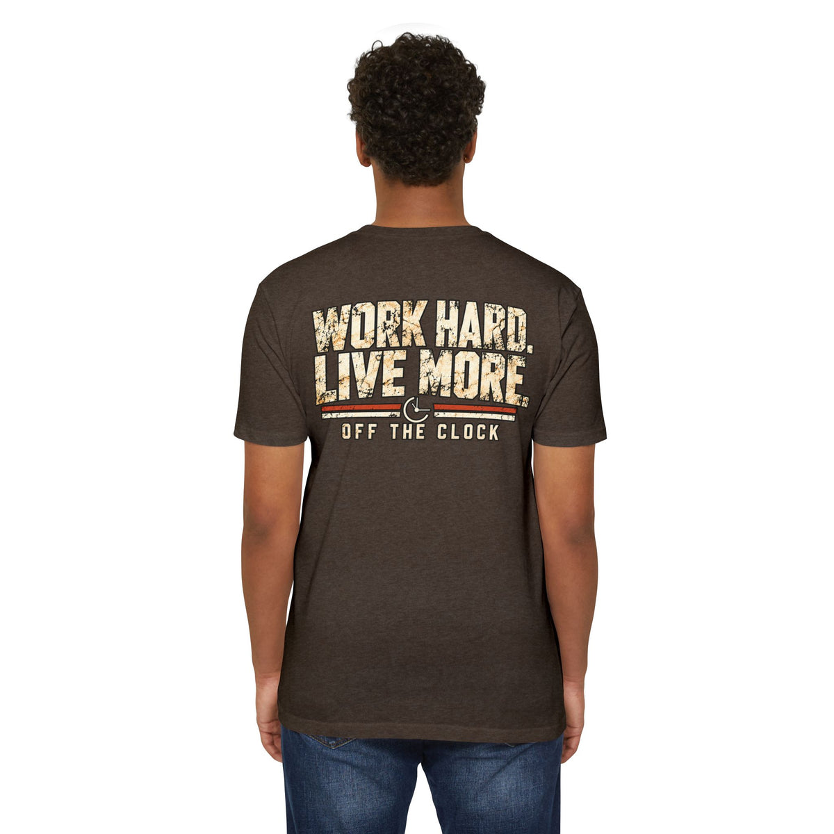 Work Hard Live More T-Shirt — 'Off The Clock' Casual Graphic Tee