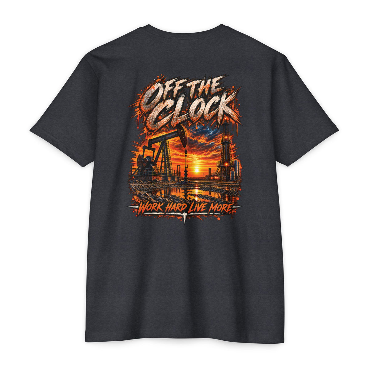 Oilfield 'Off the Clock' Graphic T-Shirt — Work Hard Live More