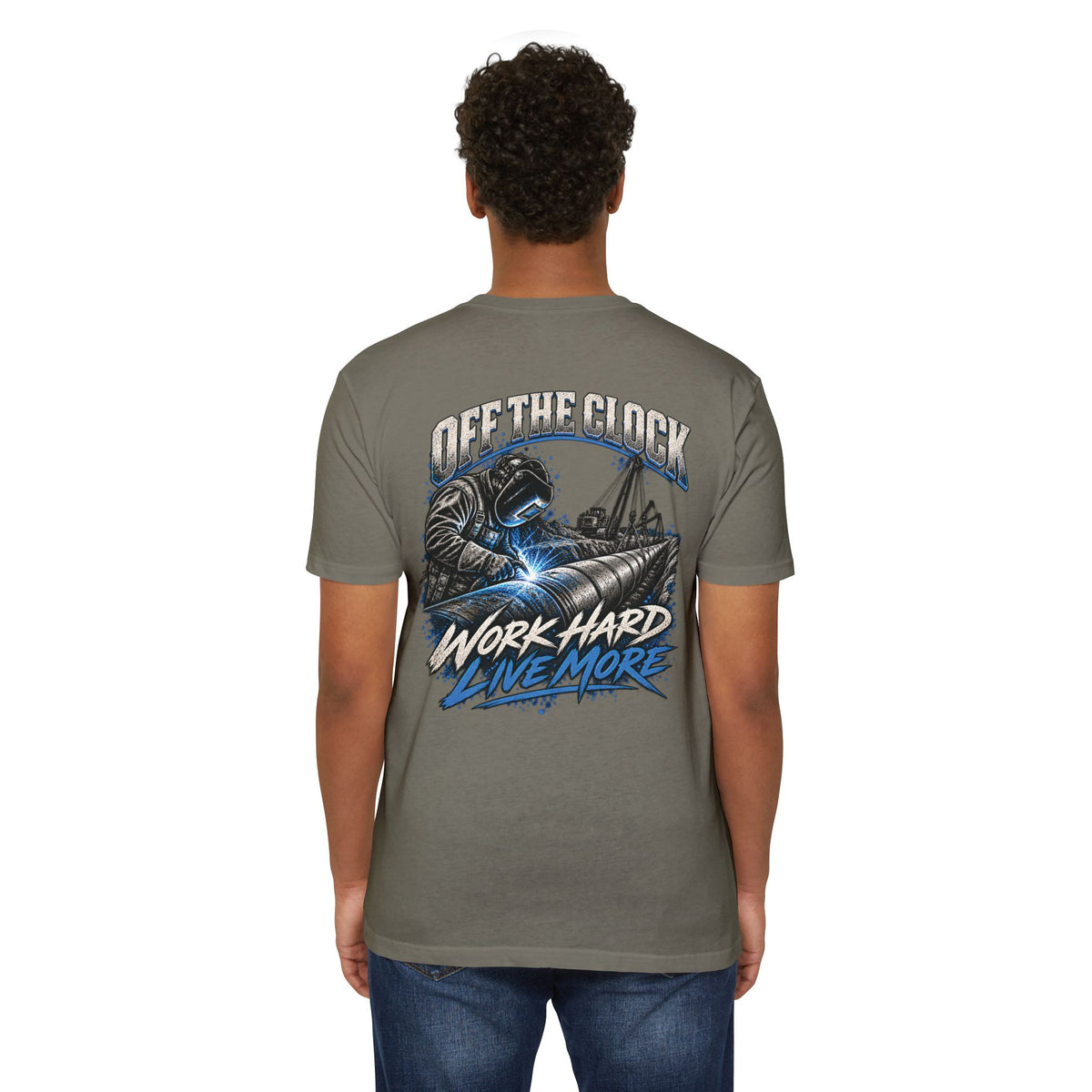 Off The Clock Welding T-Shirt — "Work Hard Live More" Graphic Tee